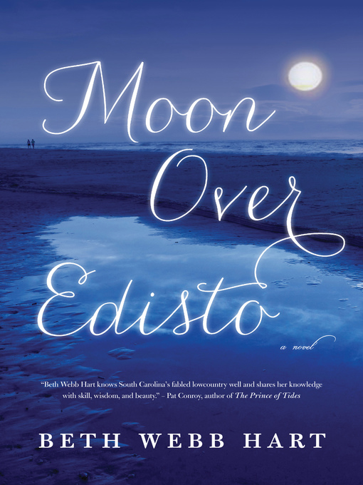 Title details for Moon Over Edisto by Beth Webb Hart - Wait list